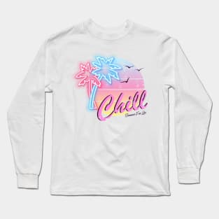 Chill Long Sleeve T-Shirt